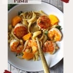 Shrimp Scallop Pasta with Orange Cream Sauce pinterest image.