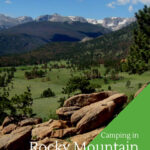 A vista shot of Moraine Park Colorado in Rocky Mountain National Park