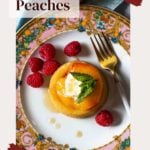 Vanilla baked peaches with mascarpone cheese.