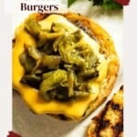Green Chile Cheeseburgers pinterest image.