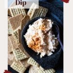 Chicken Ranch Dip with Triscuits and wheat Thins.