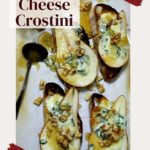 Pear honey and blue cheese crostini