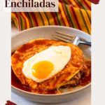 New Mexico Stacked Enchiladas topped with an egg