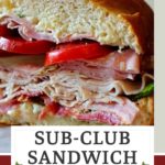 Sub-club party sandwich