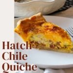 Hatch chile quiche with bacon
