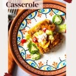 Chicken taco casserole pin.