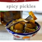Quick homemade spicy pickles