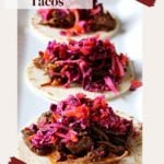 Braised beef tacos for pinterest.