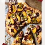 Peach Pizza with Bacon