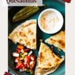 Chilis chicken bacon ranch quesadillas pinterest image.