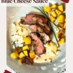 Denver Steak with Blue Cheese Sauce Pinterest Image.