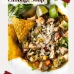 Spicy chicken and cabbage soup pinterest image.